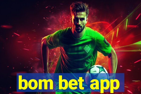 bom bet app